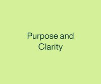 Purpose and Clarity